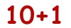 10+1
